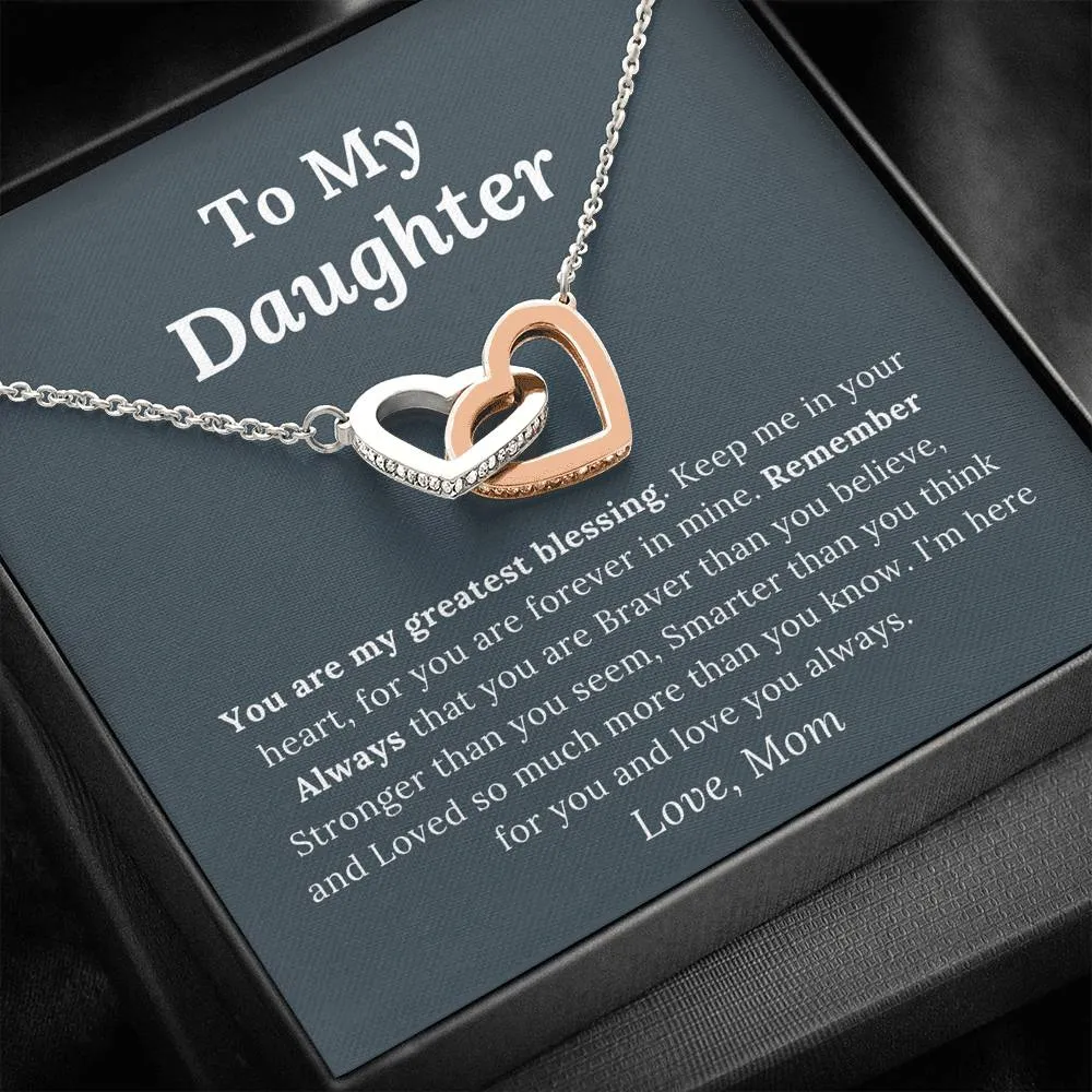 To My Daughter Love Mom - My Greatest Blessing - Interlocking Hearts Necklace