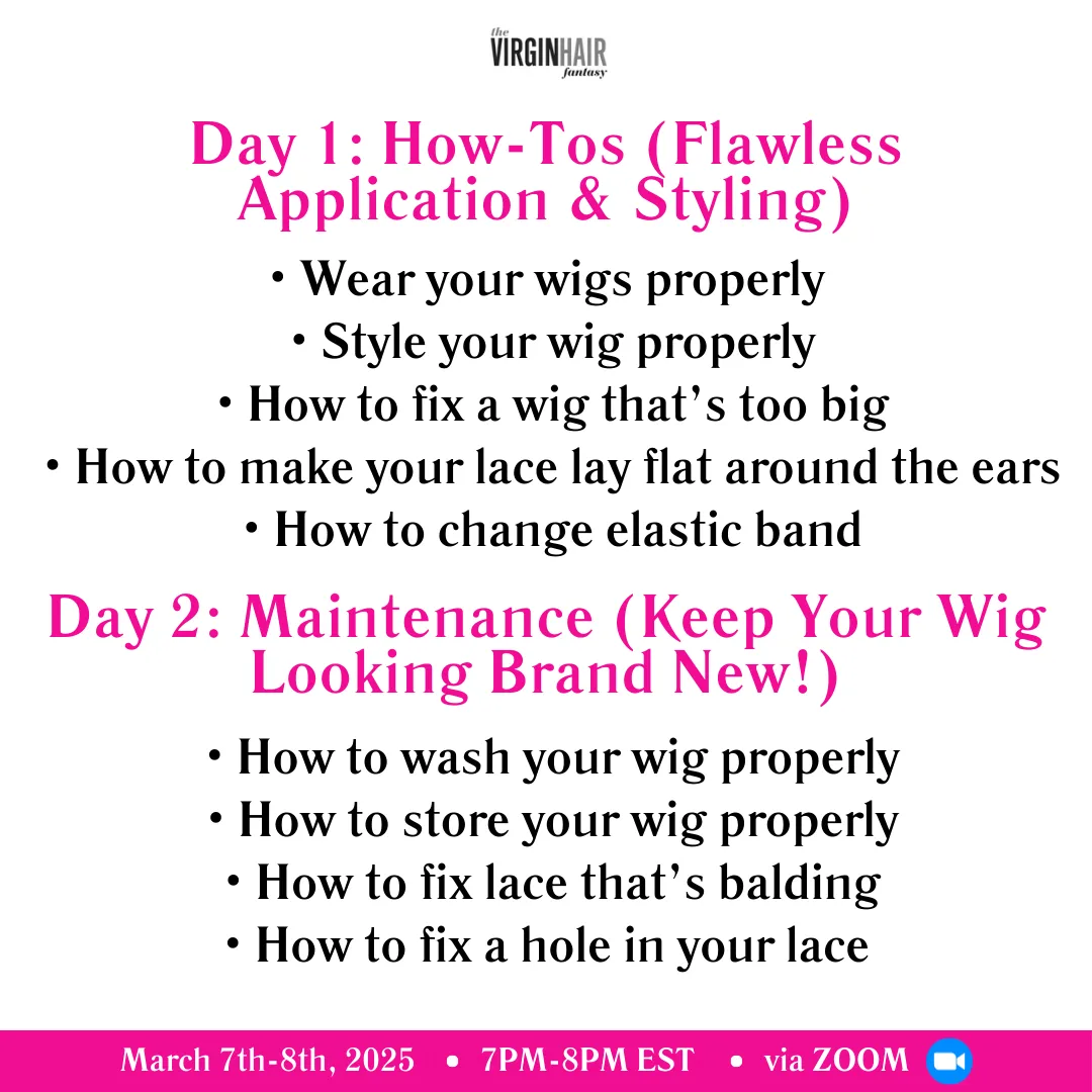Wear Your Wig Better Challenge (2-Day Intense Zoom Live Masterclass)